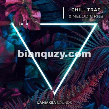 Laniakea Sounds Chill Trap And Melodic RnB WAV-DISCOVER