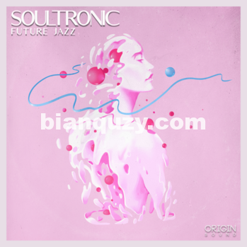 Origin Sound Soultronic (Future Jazz) WAV MiDi-DISCOVER