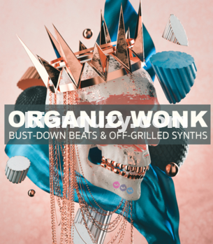 Soundsmiths Organic Wonk Bust Down Beats And Off Grilled Synths WAV-DISCOVER
