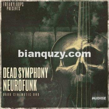 Freaky Loops Dead Symphony Neurofunk WAV