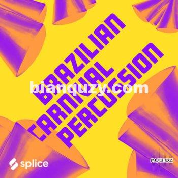 Splice Originals Brazilian Carnival Percussion WAV
