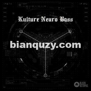 黑暗和侵略性低音 – Black Octopus Sound – Kulture Neuro Bass WAV