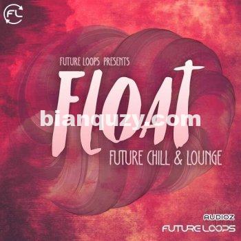 Future Loops Float WAV-DECiBEL