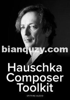 喷火合成 – Spitfire Audio Hauschka Composer Toolkit KONTAKT DVDR