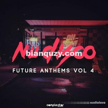 Samplestar Nu Disco Future Anthems Vol.4 [WAV, MiDi]