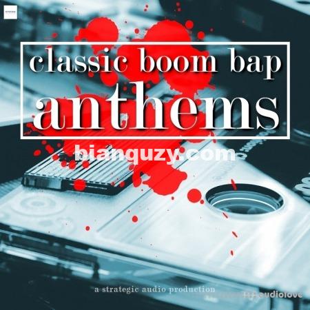 90年代嘻哈素材 – Strategic Audio Classic Boom Bap Anthems [WAV, MiDi]