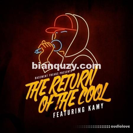 Black Octopus Sound Basement Freaks Present The Return of the Cool ft Kamy [WAV]