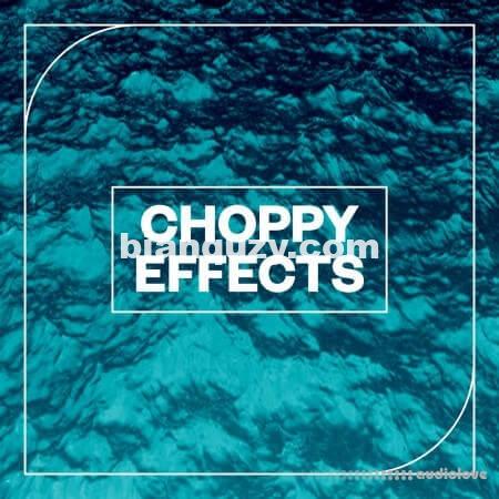 Blastwave FX Choppy Effects [WAV]