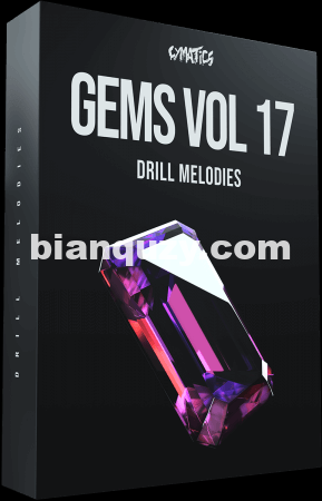 Cymatics Gems Vol.17 Dril Melodies [WAV, MiDi]