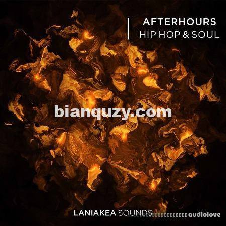 嘻哈采样 – Laniakea Sounds Afterhours Hip Hop And Soul [WAV]