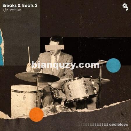 经典鼓采样 – Sample Magic Breaks And Beats 2 [WAV]