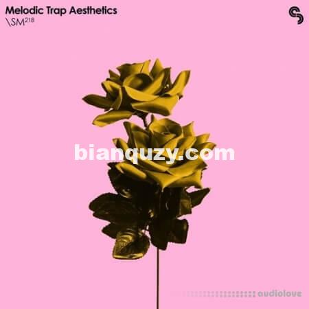 Sample Magic Melodic Trap Aesthetics [WAV, Synth Presets]