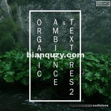 音效库 – ShamanStems Organic Ambience And Textures 2 [WAV]