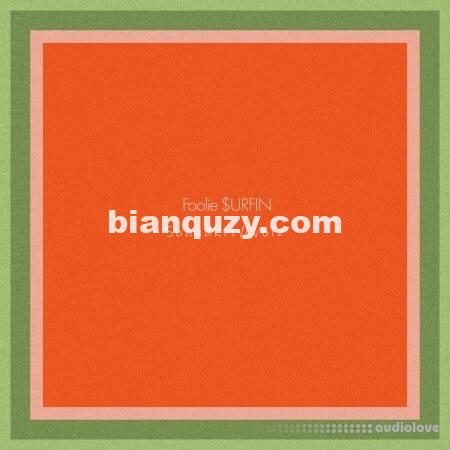 Foolie $URFIN Soundkit Vol.2 [WAV]