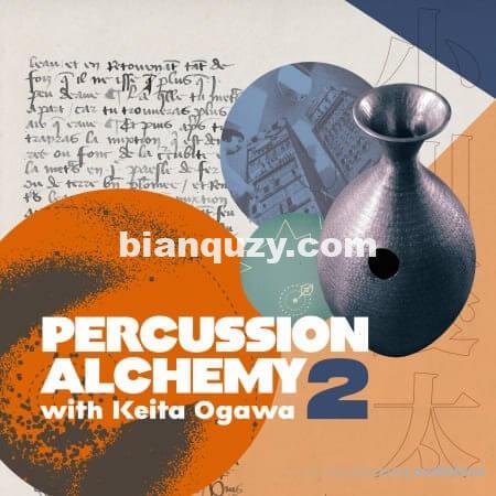 独特的打击乐器采样 – RARE Percussion Percussion Alchemy Vol.2 with Keita Ogawa [WAV]