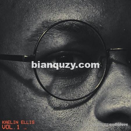 Kaelin Ellis Vol.1-1.5 Drums and More [WAV]