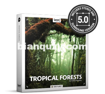 热带森林环绕音效 – Boom Library Tropical Forests Surround Edition WAV