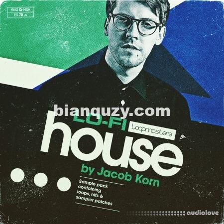 Loopmasters Jacob Korn LoFi House [MULTiFORMAT]