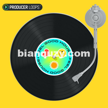 Producer Loops Feel Good House MULTi-FORMAT-DISCOVER
