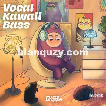Dropgun Samples Vocal Kawaii Bass WAV
