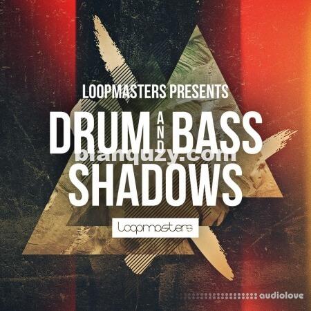 Loopmasters Drum And Bass Shadows [MULTiFORMAT]