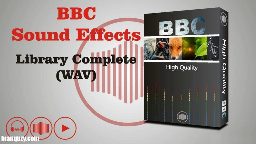 BBC纪录片全套音效采样合集2021 – BBC Sound Effects Library Complete