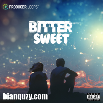 Producer Loops Bitter Sweet MULTi-FORMAT-DISCOVER