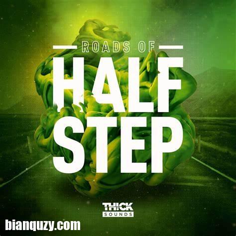THICK Sounds Roads Of Halfstep WAV-FANTASTiC