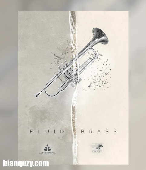 帝国铜管音源 – Audio Imperia Fluid Brass Kontakt