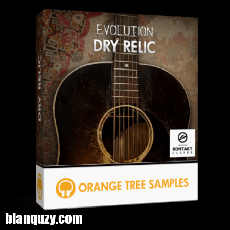 木吉他音源 – Orange Tree Samples Dry Relic Kontakt