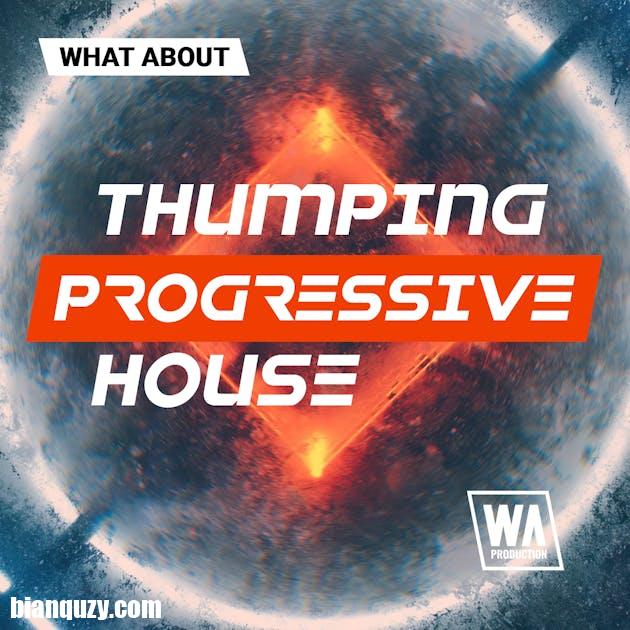 W. A. Production Thumping Progressive House MULTiFORMAT-FANTASTiC