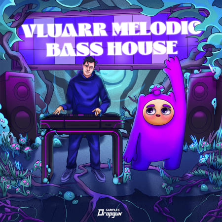 Dropgun Samples Vluarr Melodic Bass House WAV Serum-FANTASTiC