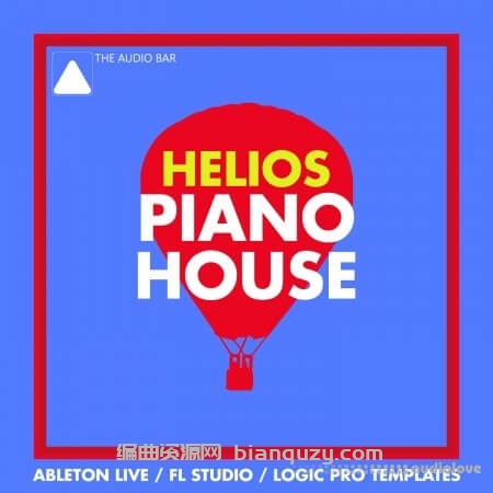 钢琴浩室（Piano House）风格的工程模板 The Audio Bar Helios [DAW Templates]