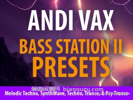 Andi Vax Andi Vax “BASS STATION II Bank” 118 Presets [Synth Presets]