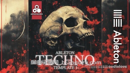 Ableton科技舞曲工程文件 Another Machines TECHNO TEMPLATE #1 [DAW Templates]