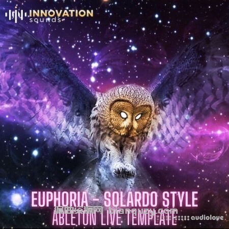 《阿姆斯特丹 —— 朱利安・热韦尔风格 Ableton 11 科技舞曲工程模板》Innovation Sounds Euphoria Solardo Style Ableton 10 Template [DAW Templates]