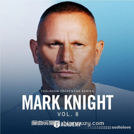 Toolroom Academy Mark Knight Trademark Series Vol.8 [WAV]
