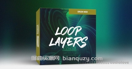 鼓组 Toontrack Loop Layers MIDI [MiDi]
