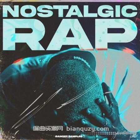 怀旧说唱 Banger Samples Nostalgic Rap [WAV, REX]
