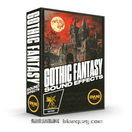 哥特奇幻音效包 Ovani Sound Gothic Fantasy Sound FX Pack Vol.1 [WAV]
