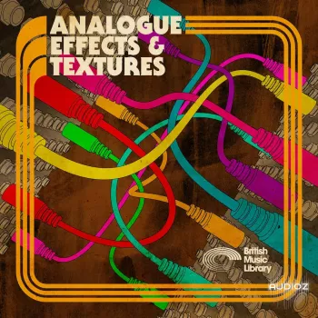 模拟效果与质感音效 British Music Library Analog Effects and Textures WAV-FANTASTiC
