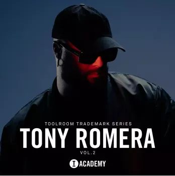Toolroom Academy Tony Romera Trademark Series Vol.2 WAV-FANTASTiC