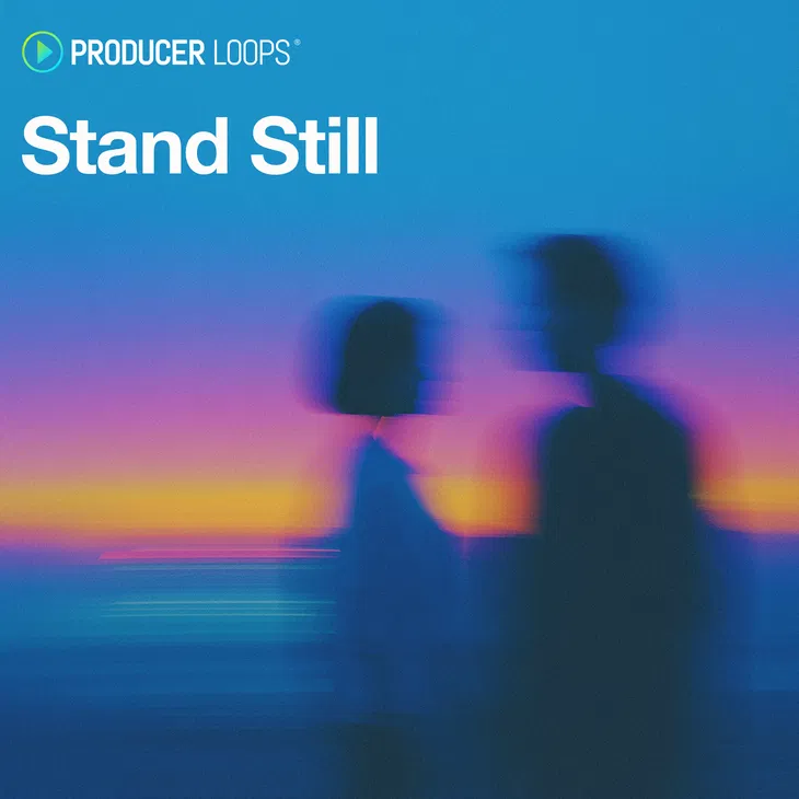 Producer Loops Stand Still MULTiFORMAT-FANTASTiC