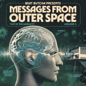 Beat Butcha Messages from Outer Space Vol.3 WAV-FANTASTiC