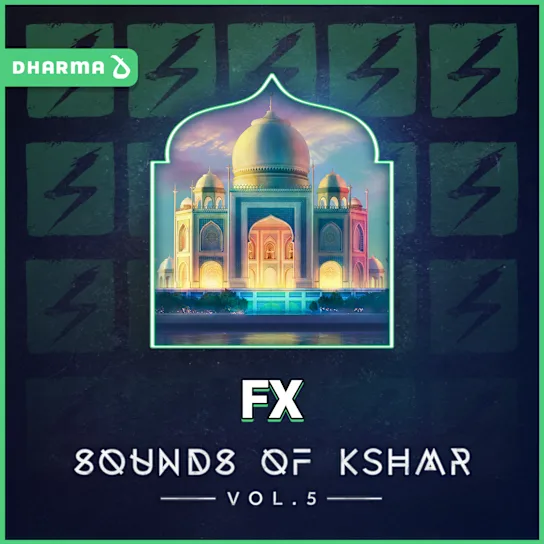 Dharma Studio Sounds of KSHMR Vol 5 FX WAV-FANTASTiC