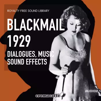 LofiAndy Sounds Blackmail (1929) | Sound Library WAV-FANTASTiC