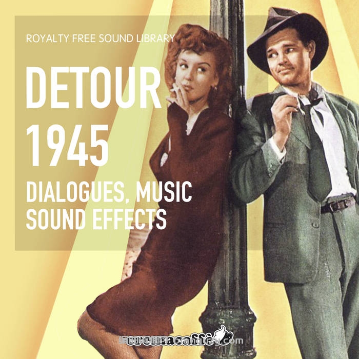 LofiAndy Sounds Detour (1945) | Sound Library WAV-FANTASTiC