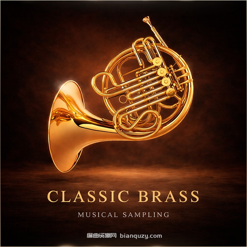 经典铜管 Musical Sampling Classic Brass v1.3.0 KONTAKT