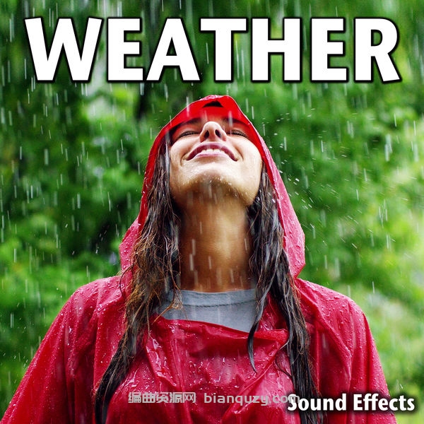 天气音效合集 Sound Ideas Weather Sound Effects FLAC-FANTASTiC