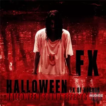 《万圣节音效合集：恐怖万圣节特效音》Halloween Sound Effects Mob Halloween FX of Horror FLAC-FANTASTiC